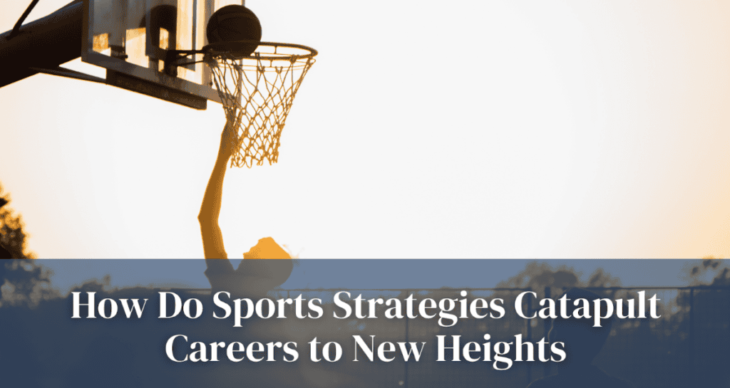 Lessons from Sports Strategies