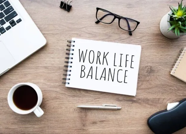 Maintain A Work-Life Balance