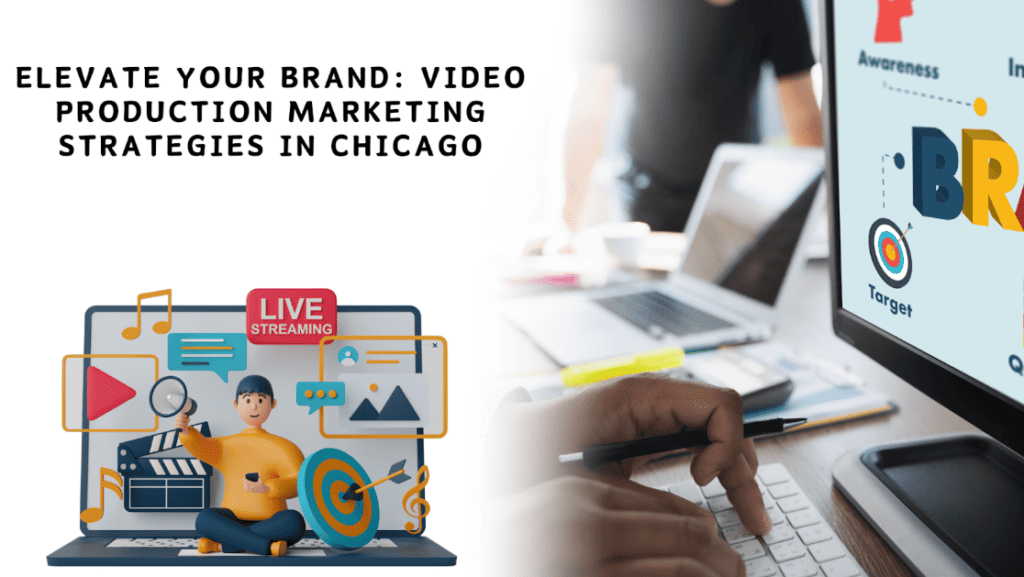 Video Production Marketing Strategies