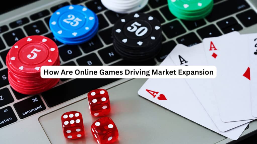 Games Driving Market Expansion